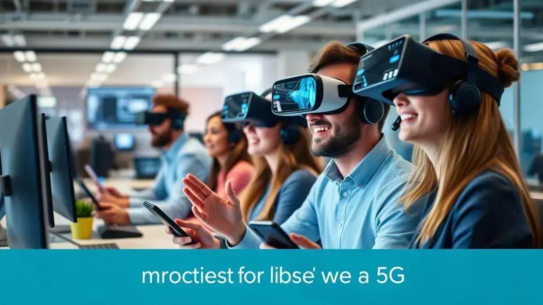 Impacts of 5G on businesses