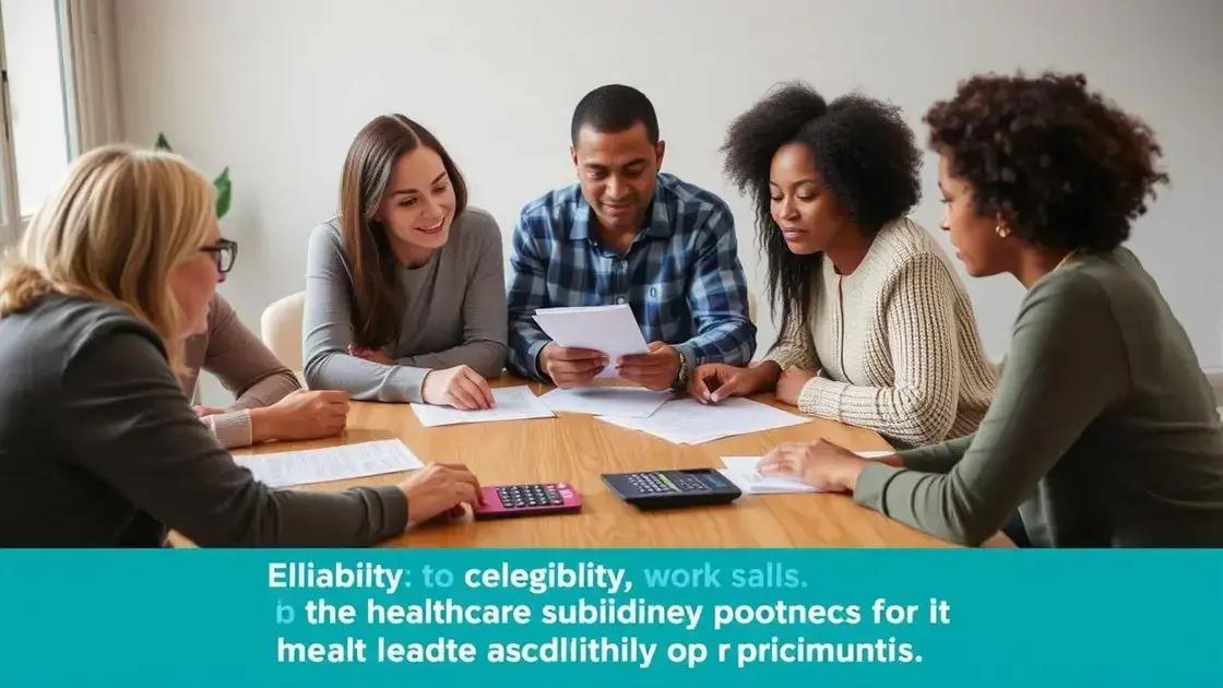 Eligibility requirements for subsidy programs